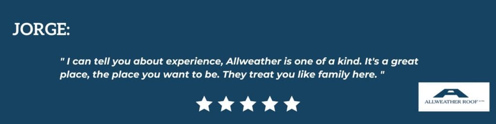 Jorge review Allweather Roof